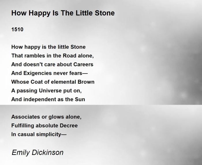 How happy is the little stone by emily dickinson